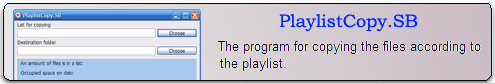 Program for copying of files for the playlist